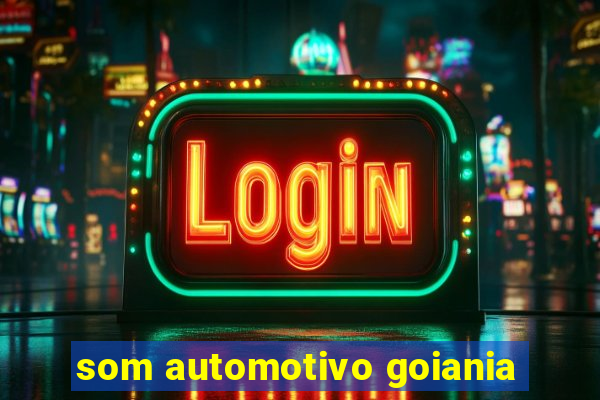 som automotivo goiania